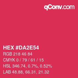 Color code: HEX #DA2E54 | qconv.com