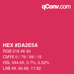 Color code: HEX #DA2E5A | qconv.com