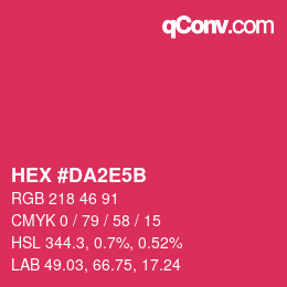 Color code: HEX #DA2E5B | qconv.com