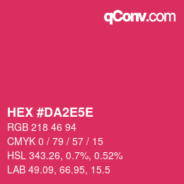 Color code: HEX #DA2E5E | qconv.com