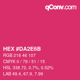 Farbcode: HEX #DA2E6B | qconv.com