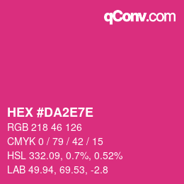 Farbcode: HEX #DA2E7E | qconv.com