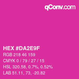Farbcode: HEX #DA2E9F | qconv.com