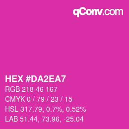 カラーコード: HEX #DA2EA7 | qconv.com