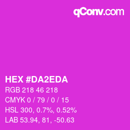 カラーコード: HEX #DA2EDA | qconv.com