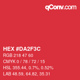 カラーコード: HEX #DA2F3C | qconv.com