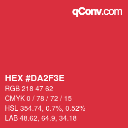 カラーコード: HEX #DA2F3E | qconv.com