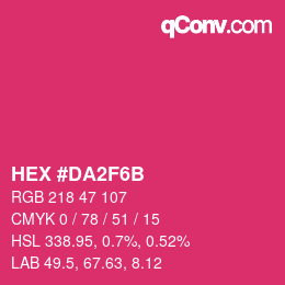 カラーコード: HEX #DA2F6B | qconv.com