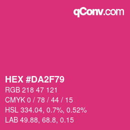 カラーコード: HEX #DA2F79 | qconv.com
