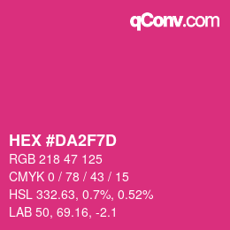 カラーコード: HEX #DA2F7D | qconv.com