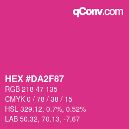 颜色代码: HEX #DA2F87 | qconv.com