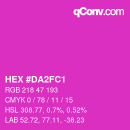 Farbcode: HEX #DA2FC1 | qconv.com