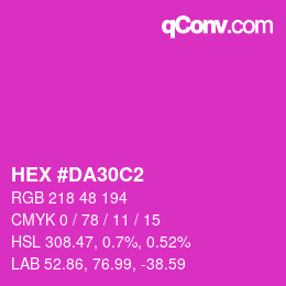 Color code: HEX #DA30C2 | qconv.com
