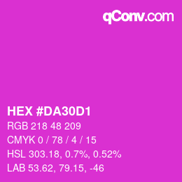カラーコード: HEX #DA30D1 | qconv.com