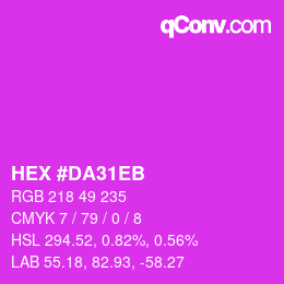 Color code: HEX #DA31EB | qconv.com