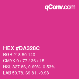 カラーコード: HEX #DA328C | qconv.com