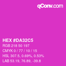 カラーコード: HEX #DA32C5 | qconv.com