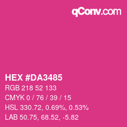 Color code: HEX #DA3485 | qconv.com