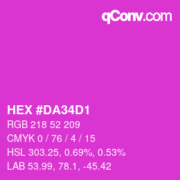 カラーコード: HEX #DA34D1 | qconv.com