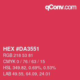Color code: HEX #DA3551 | qconv.com