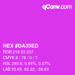 カラーコード: HEX #DA35ED | qconv.com