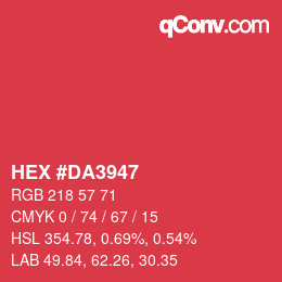 カラーコード: HEX #DA3947 | qconv.com