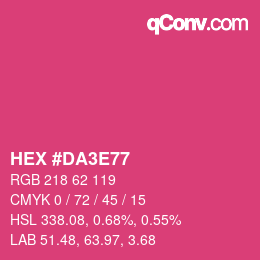 カラーコード: HEX #DA3E77 | qconv.com