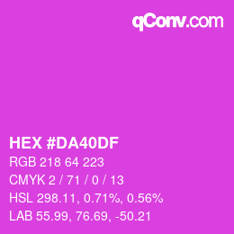 Color code: HEX #DA40DF | qconv.com