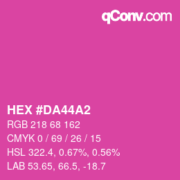 カラーコード: HEX #DA44A2 | qconv.com