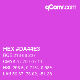 Color code: HEX #DA44E3 | qconv.com