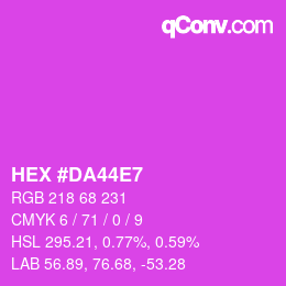カラーコード: HEX #DA44E7 | qconv.com