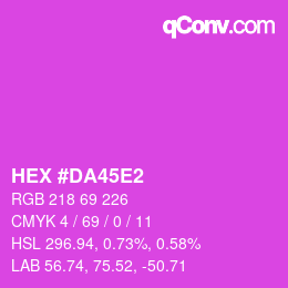 カラーコード: HEX #DA45E2 | qconv.com