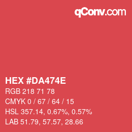 Color code: HEX #DA474E | qconv.com