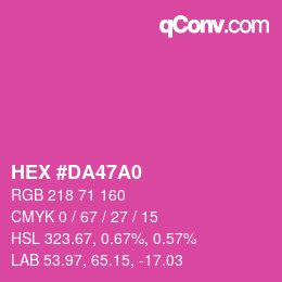 カラーコード: HEX #DA47A0 | qconv.com