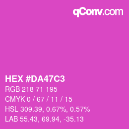 Color code: HEX #DA47C3 | qconv.com