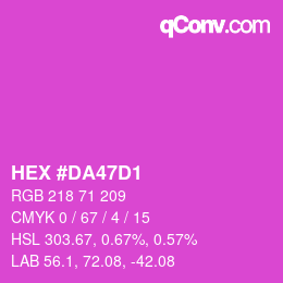 Color code: HEX #DA47D1 | qconv.com