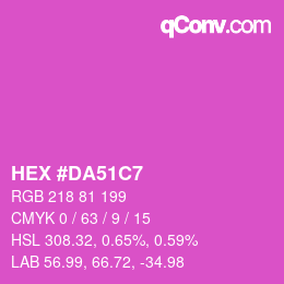 Color code: HEX #DA51C7 | qconv.com