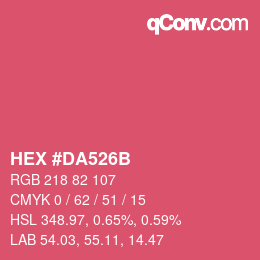 Color code: HEX #DA526B | qconv.com