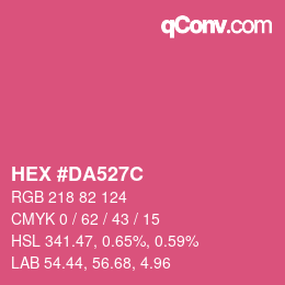 カラーコード: HEX #DA527C | qconv.com
