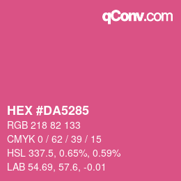 Color code: HEX #DA5285 | qconv.com