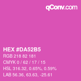 カラーコード: HEX #DA52B5 | qconv.com