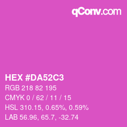 カラーコード: HEX #DA52C3 | qconv.com