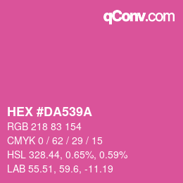 カラーコード: HEX #DA539A | qconv.com