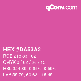 カラーコード: HEX #DA53A2 | qconv.com
