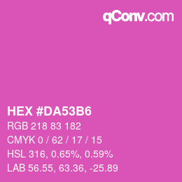 カラーコード: HEX #DA53B6 | qconv.com