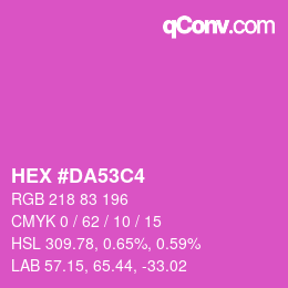 カラーコード: HEX #DA53C4 | qconv.com