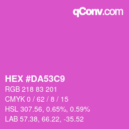 カラーコード: HEX #DA53C9 | qconv.com