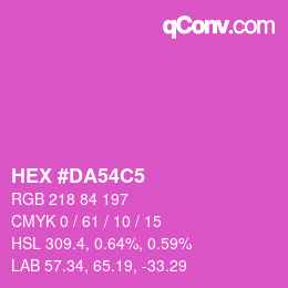 颜色代码: HEX #DA54C5 | qconv.com