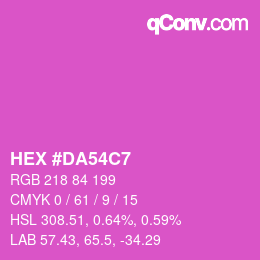 カラーコード: HEX #DA54C7 | qconv.com