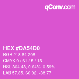カラーコード: HEX #DA54D0 | qconv.com